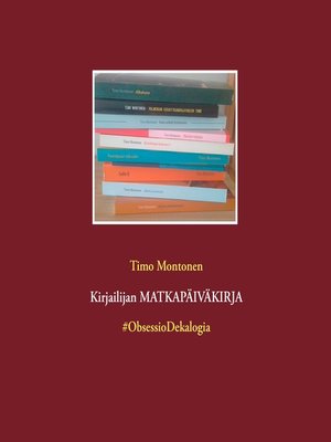 cover image of Kirjailijan MATKAPÄIVÄKIRJA